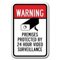 Signmission Safety Sign, 12 in Height, Aluminum, Video Surv - Warn Premi A-1218 Video Surv - Warn Premi